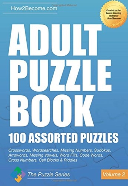 Adult Puzzle Book:100 Assorted Puzzles - Volume 2 - 