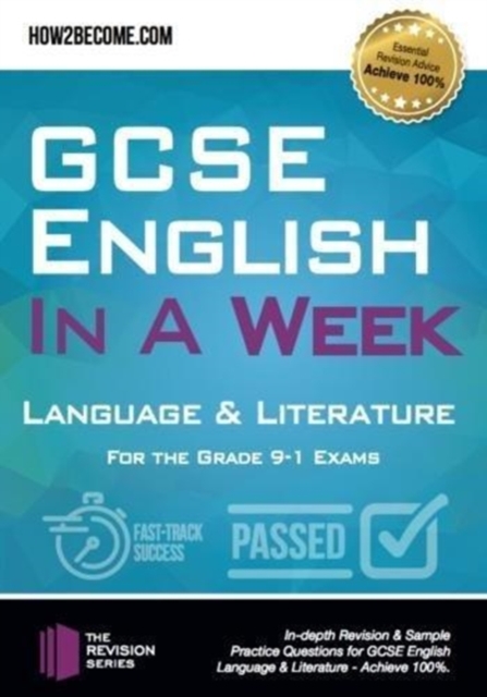 GCSE English in a Week: Language & Literature - 