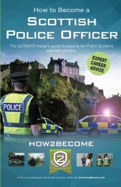 How to Become a Scottish Police Officer - 