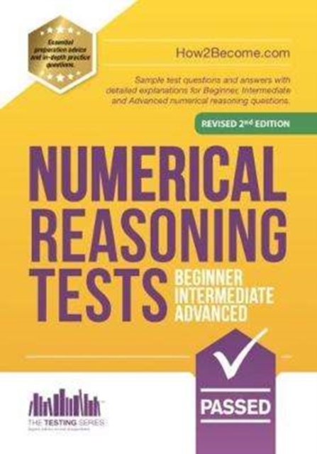 NUMERICAL REASONING TESTS: Beginner, Intermediate, and Advanced - 