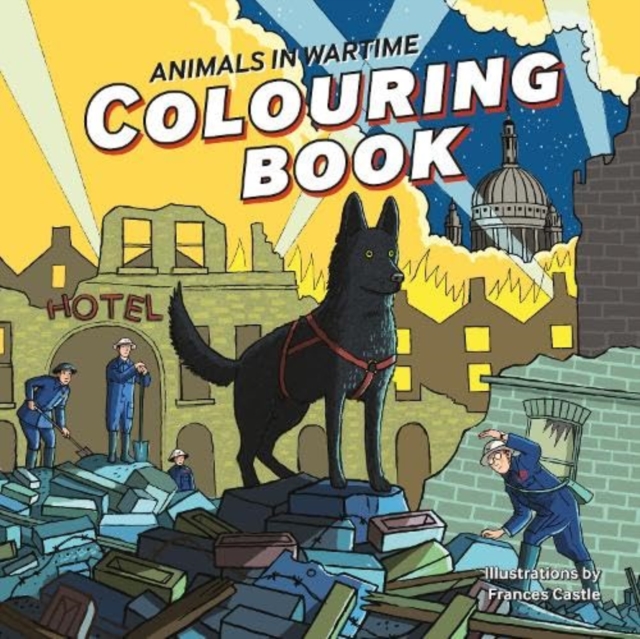 Animals in Wartime Colouring Book - 