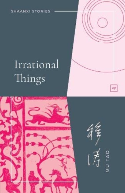 Irrational Things - Mu Tao