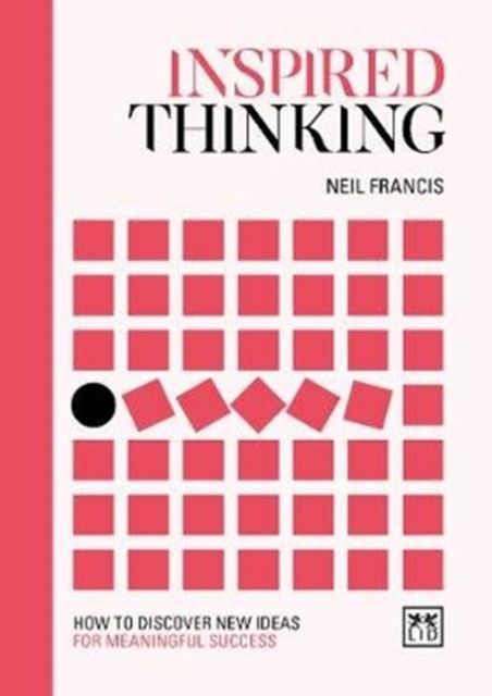 Inspired Thinking - Neil Francis