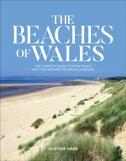 Beaches of Wales - Alistair Hare