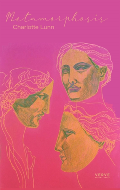 Metamorphosis - Charlotte Lunn