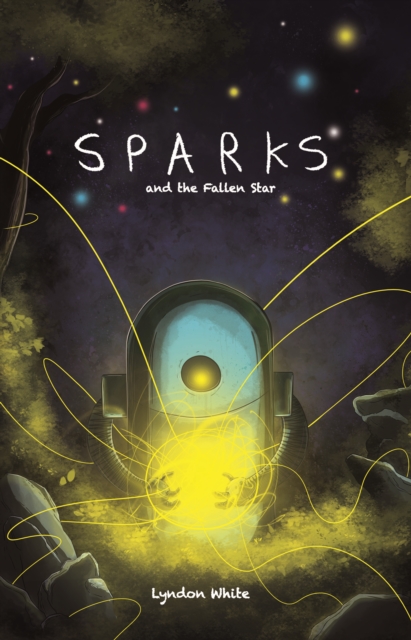 Sparks and the Fallen Star - Lyndon White