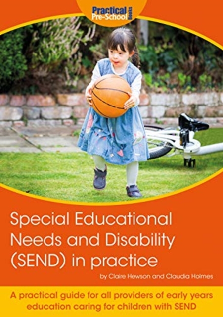 Special Educational Needs and Disability (SEND) in practice - Claire|holmes Hewson