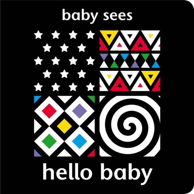 Baby Sees: Hello Baby - Adam Wilde