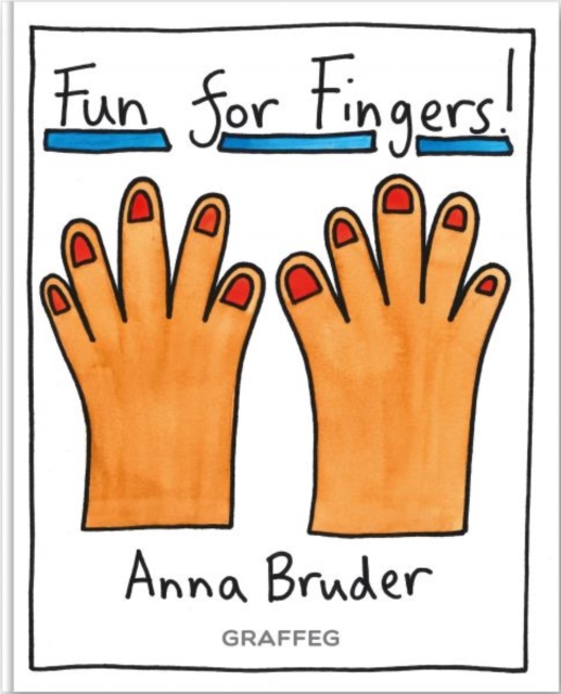 Fun for Fingers - Anna Bruder