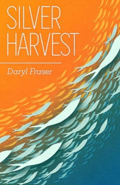 Silver Harvest - Daryl Fraser