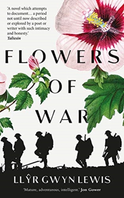 Flowers of War - Llyr Gwyn Lewis