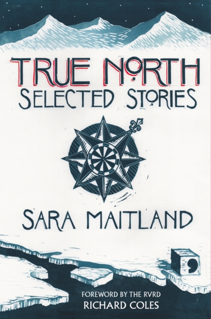 True North - Sara Maitland