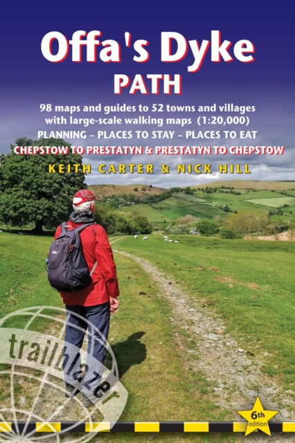 Offa's Dyke Path Trailblazer Walking Guide 6e - Keith Carter
