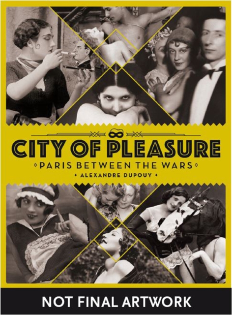 City of Pleasure - Alexandre Dupouy