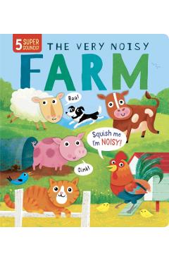 Coperta cărții 'The Very Noisy Farm - Rosamund Lloyd'