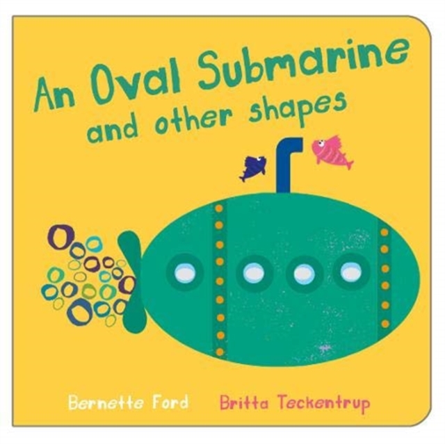 Oval Submarine and Other Shapes - Bernette Ford
