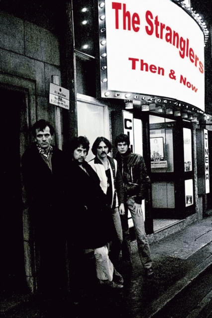 Stranglers Then & Now - 