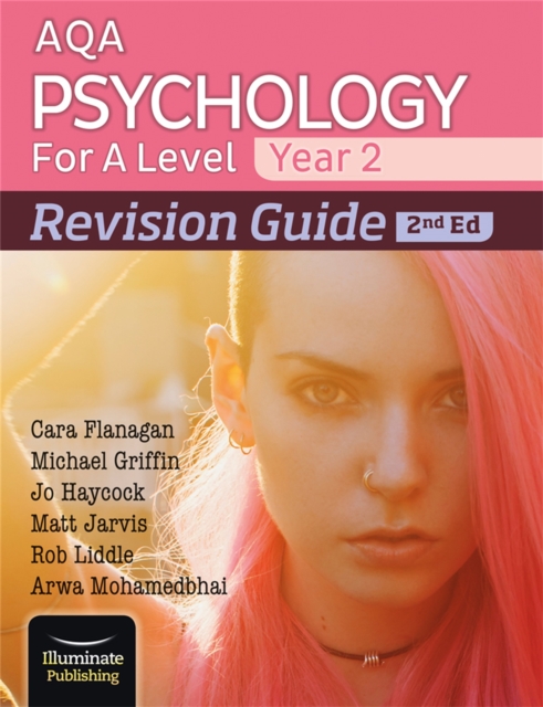AQA Psychology for A Level Year 2 Revision Guide: 2nd Edition - Arwa|flanagan Mohamedbhai