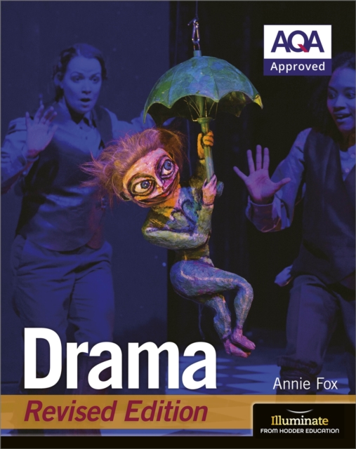 AQA GCSE Drama: Revised Edition - Annie Fox