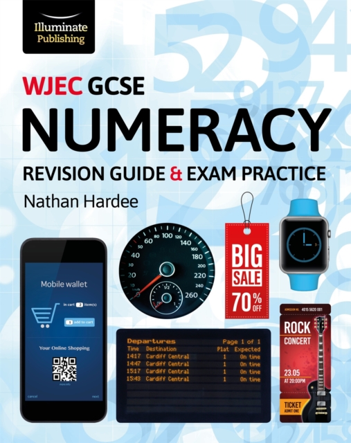 WJEC GCSE Numeracy Revision Guide & Exam Practice - Nathan Hardee