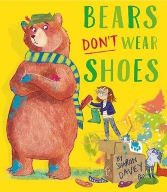 Bears Don't Wear Shoes - Sharon Davey