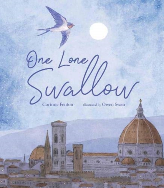 One Lone Swallow - Corinne Fenton