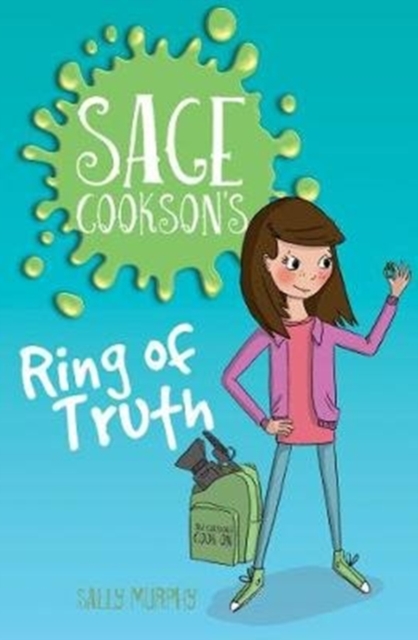 Sage Cookson's Ring of Truth - Sally Murphy