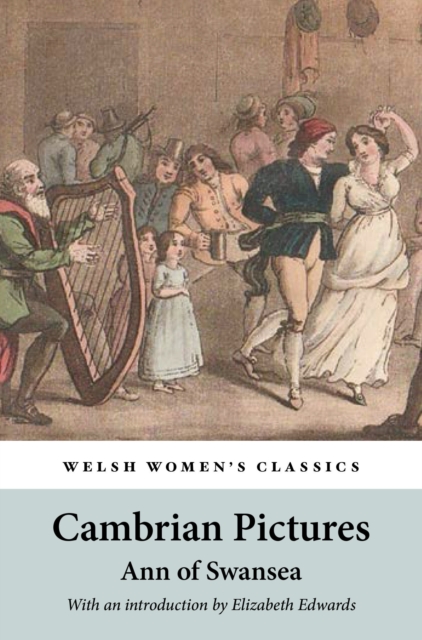 Cambrian Pictures - Ann Julia Hatton