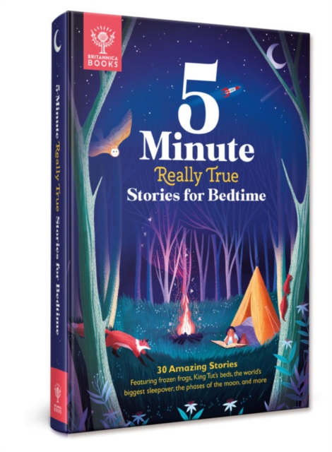 Britannica's 5-Minute Really True Stories for Bedtime - 