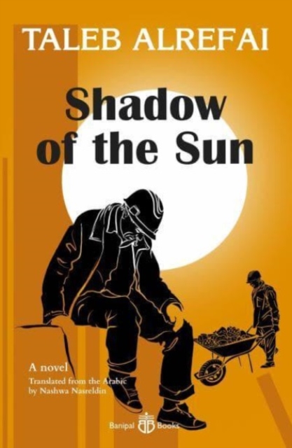 Shadow of the Sun - Taleb Alrefai