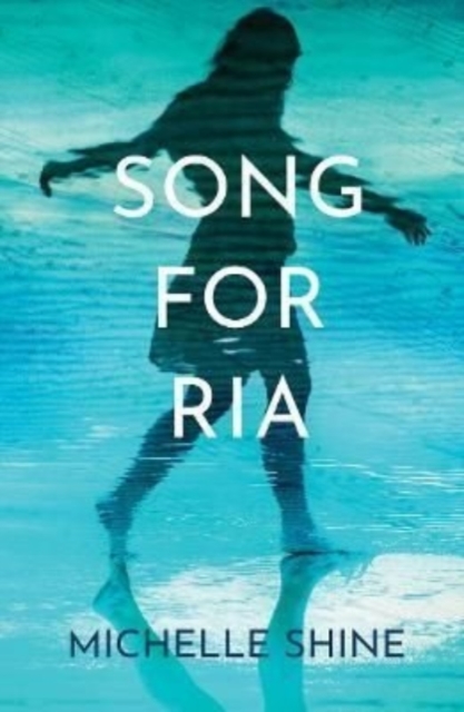 Song for Ria - Michelle Shine