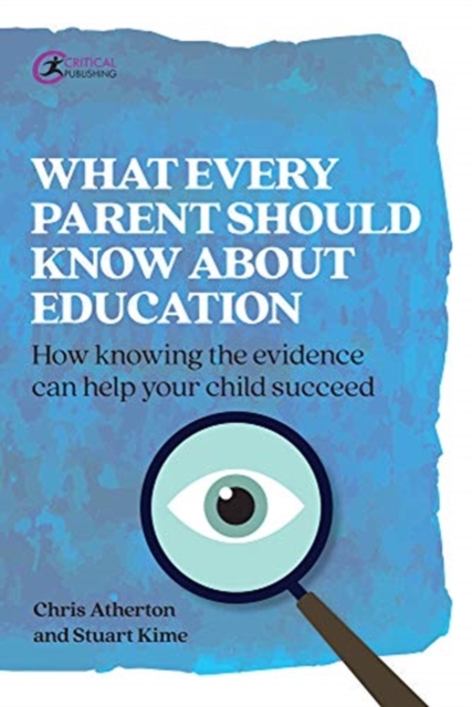 What Every Parent Should Know About Education - Chris|kime Atherton