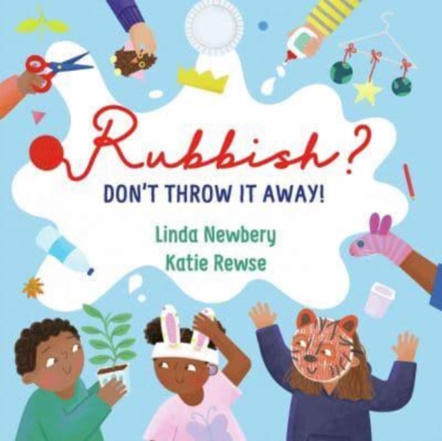 Rubbish? - Linda Newbery