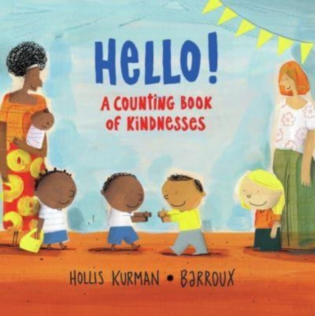 Hello! - Hollis Kurman