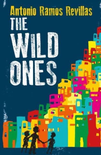 Wild Ones - Antonio Ramos Revillas