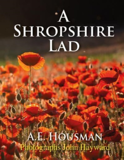 Shropshire Lad - A. E. Housman