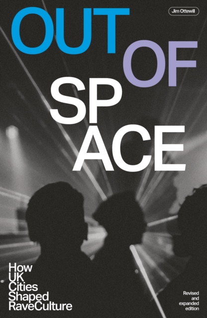 Out Of Space (Revised and Expanded) - Jim Ottewill