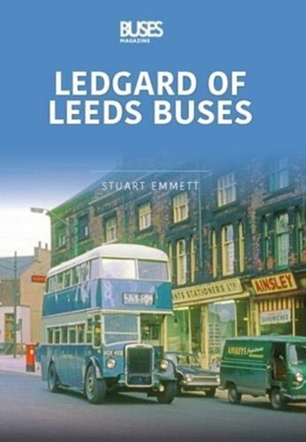 LEDGARDS OF LEEDS BUSES - Stuart Emmett