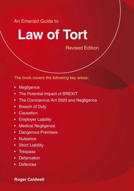 Emerald Guide to Law of Tort - Roger Caldwell