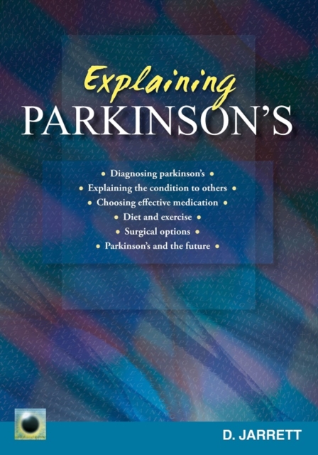 Explaining Parkinson's - Doreen Jarrett