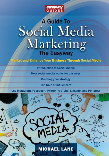 Guide to Social Media Marketing - Michael Lane