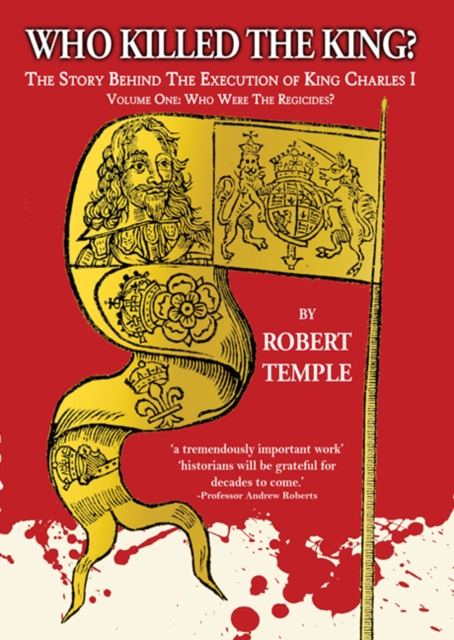 Who Killed The King? - Robert Temple