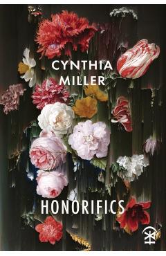 Poza produsului Honorifics - Cynthia Miller
