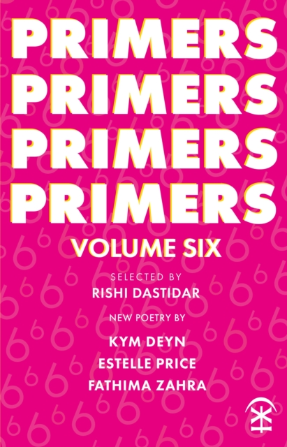 Primers Volume Six - Kym|price Deyn