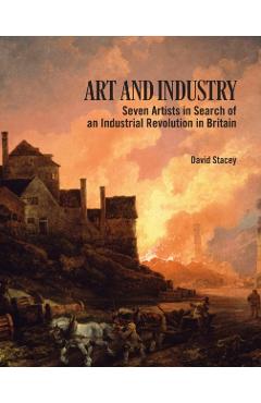 Coperta cărții 'Art and Industry - David Stacey'