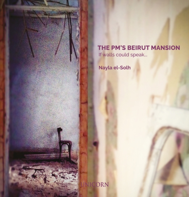 PM’s Beirut Mansion - Nayla El-solh