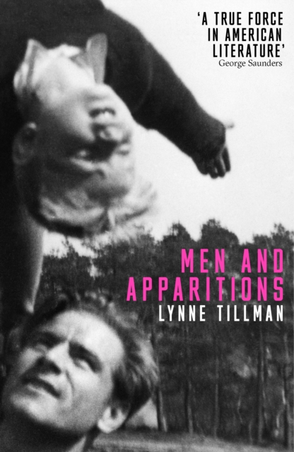 Men And Apparitions - Lynne Tillman