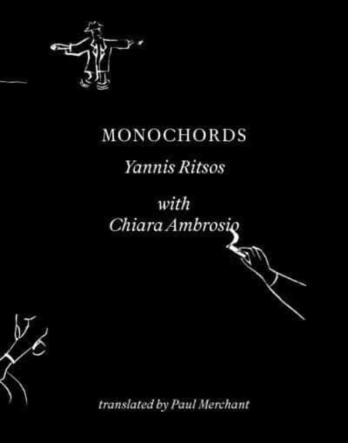 Monochords - Yannis Ritsos