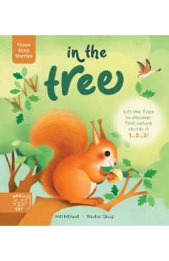 Coperta cărții 'Three Step Stories: In the Tree - Will Millard'
