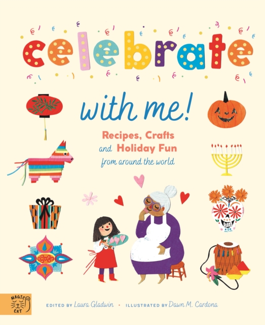 Celebrate With Me! - Laura Gladwin